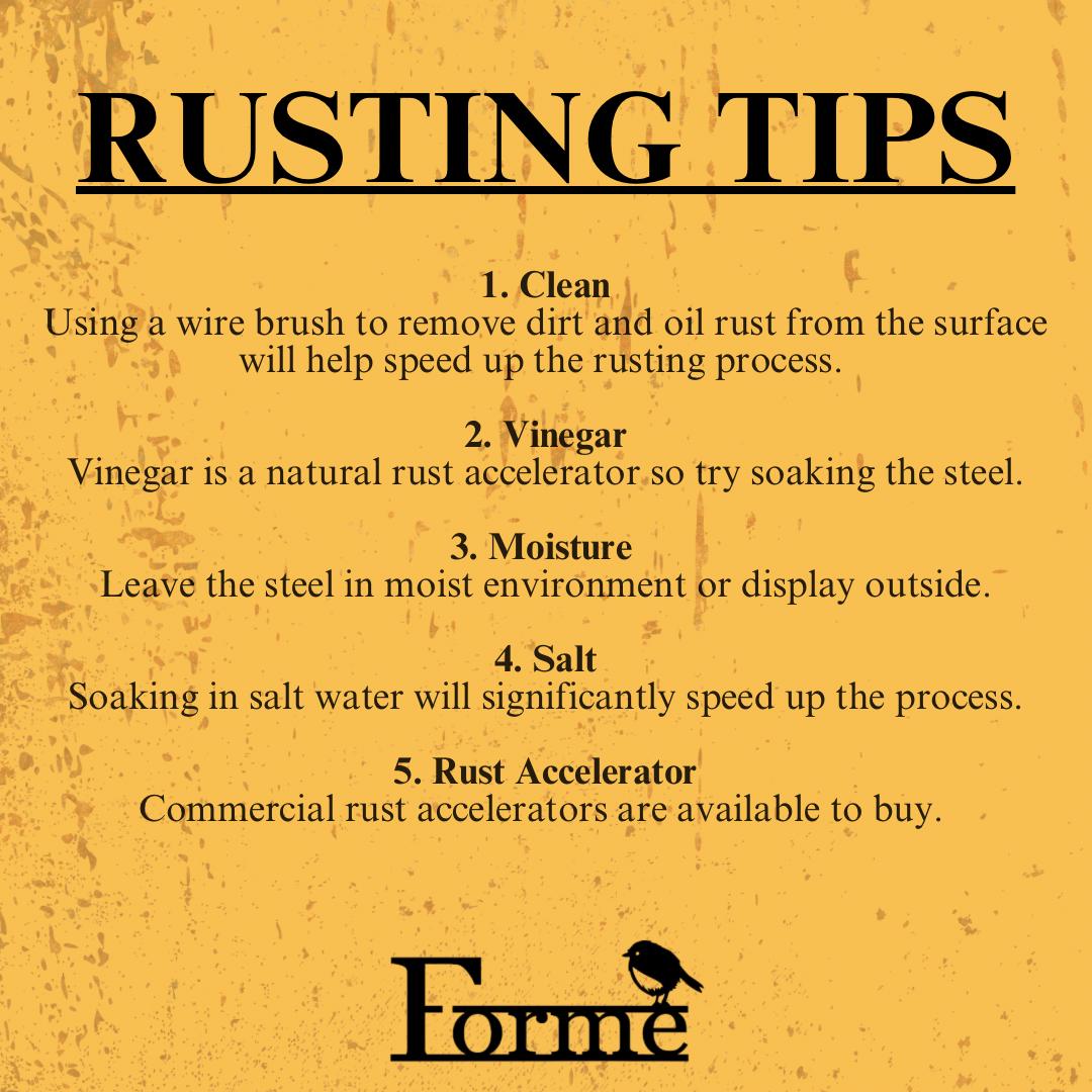 Text image for 'Rusting Tips' including cleaning, vinegar, moisture, Salt, and commercial accelerators. On a yellow background with the Forme Logo