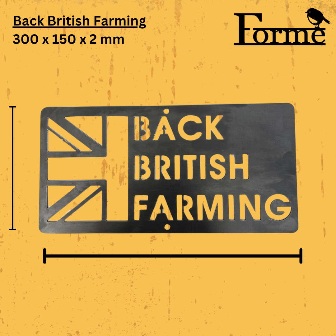 Back British Farming Steel Sign . Farmers . Awareness . Gifts for Home and Garden