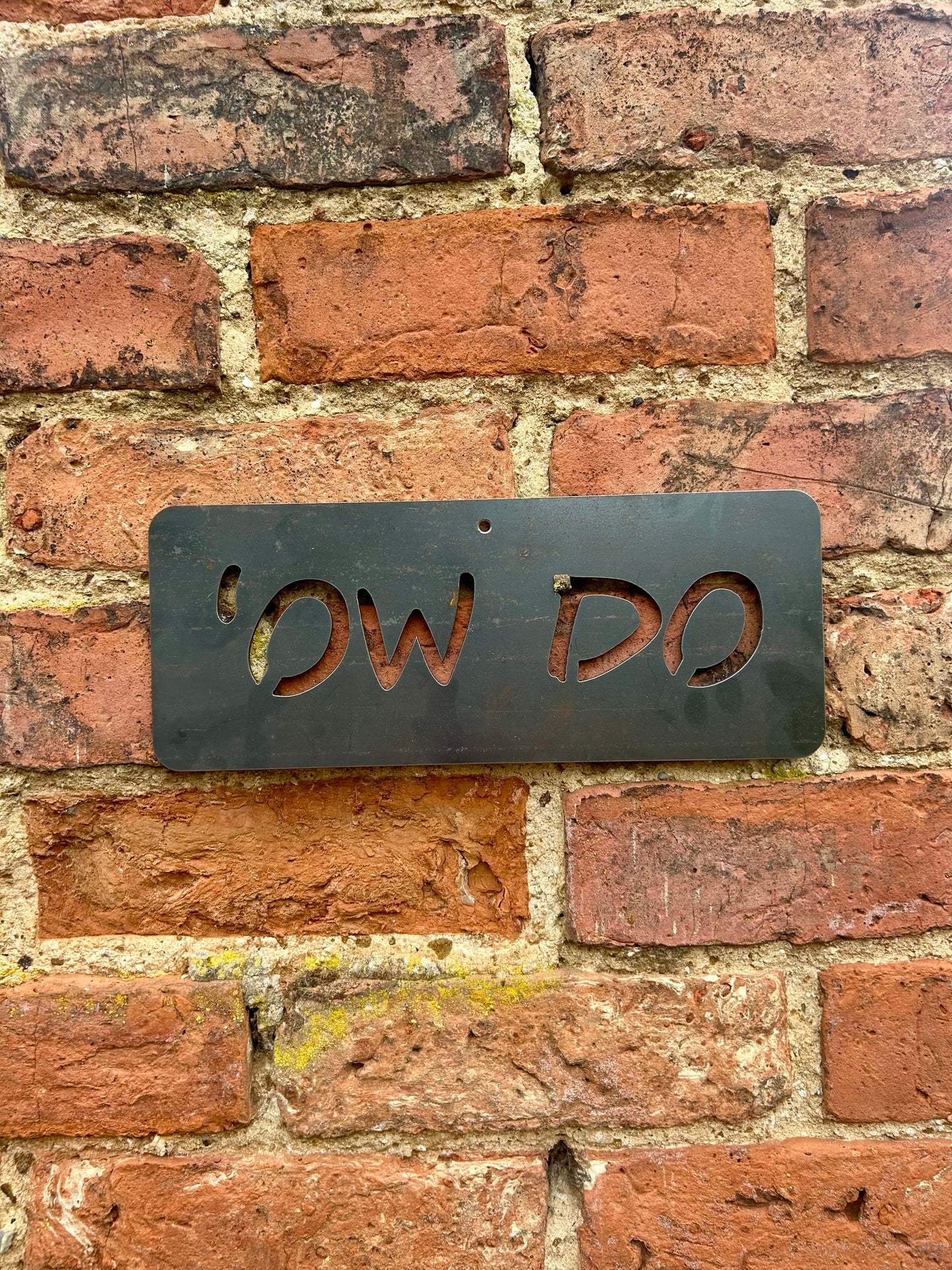 Ow Do / Reet-O / Now Then Wall Sign. Funny Yorkshire Phrase. Home and Garden Decor.