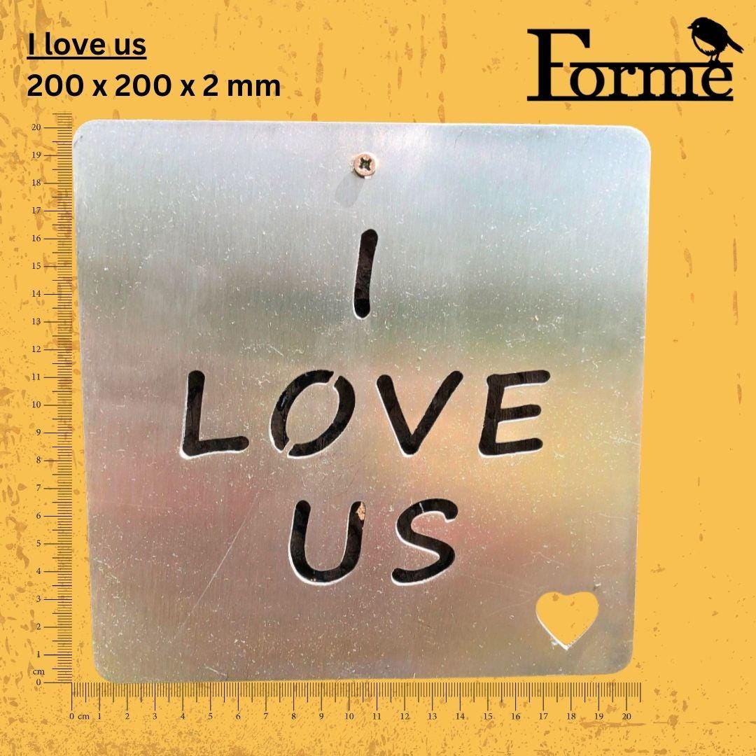 I Love Us Steel Wall Sign. A romantic gift for Valentine's Day, Engagement, Wedding, Anniversary or Birthday.